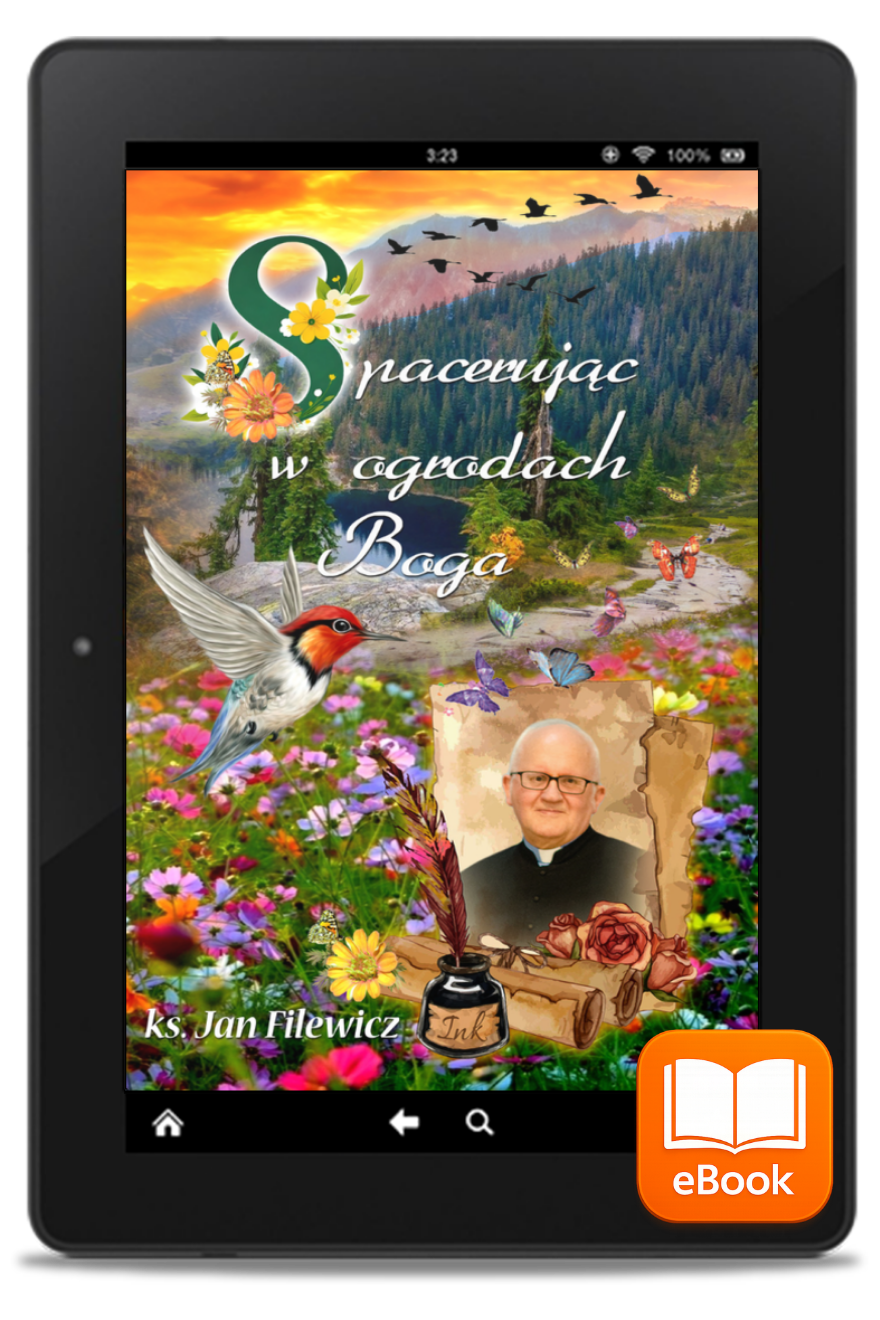 E-Book: Spacerując w Ogrodach Boga - ks. Jan Filewicz