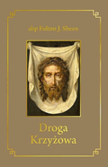 Droga Krzyżowa - abp Fulton J. Sheen