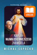 E-Book: Kapłan Najmiłosierniejszego Zbawiciela - Barbara Vujcic